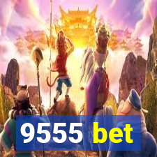 9555 bet